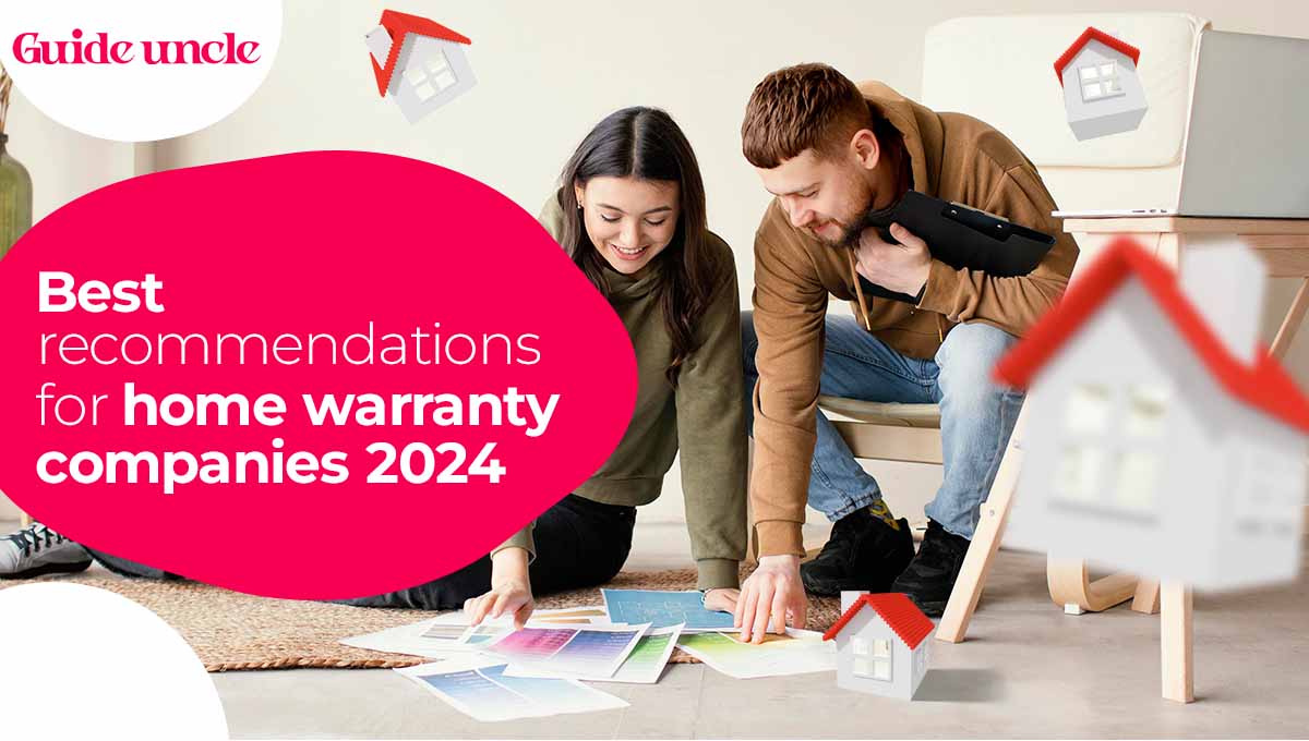 Best recommendations for home warranty companies 2024